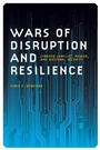 Cover: Wars of Disruption and Resilience - Wormsloe Foundation Nature Books