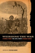 Cover: Weirding the War - University of Georgia Press