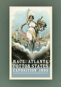 Cover: Race and the Atlanta Cotton States Exposition of 1895 - University of Georgia Press