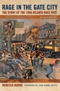 Cover: Rage in the Gate City - University of Georgia Press