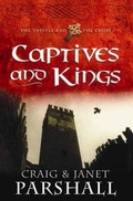 Cover: Captives and Kings - Harvest House Publishers,U.S.