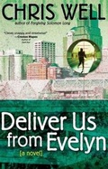 Cover: Deliver Us from Evelyn - Harvest House Publishers