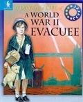 Cover: A World War Two Evacuee - Hodder Wayland
