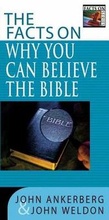 Cover: The Facts on Why You Can Believe the Bible - Harvest House Publishers,U.S.