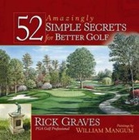 Abbildung von: 52 Amazingly Simple Secrets for Better Golf - Harvest House Publishers,U.S.
