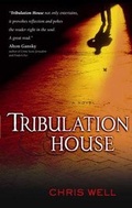 Cover: Tribulation House - Harvest House Publishers,U.S.