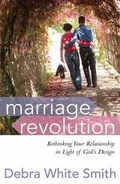 Cover: Marriage Revolution - Harvest House Publishers,U.S.