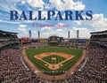 Cover: Ballparks A Panoramic History - Chartwell Books