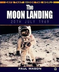Enlarge image Cover: The Moon Landing - Hodder Children's Books