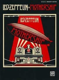 Abbildung von: Led Zeppelin -- Mothership - Alfred Publishing Company Inc