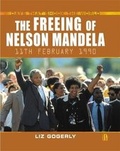 Cover: The Freeing of Nelson Mandela - Hodder Wayland