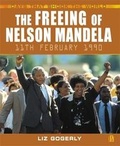 Cover: The Freeing of Nelson Mandela - Hodder Wayland