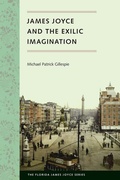 Cover: James Joyce and the Exilic Imagination - University Press of Florida