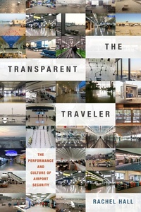 Abbildung von: The Transparent Traveler - Duke University Press