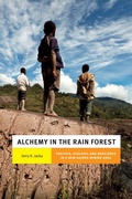Cover: Alchemy in the Rain Forest - Duke University Press