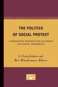 Enlarge image Cover: The Politics of Social Protest - University of Minnesota Press