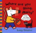 Cover: Where Are You Going, Maisy? - Candlewick Press,U.S.