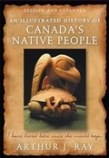 Cover: Illustrated History of Canada's Native People - McGill-Queen's University Press