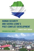 Cover: Human Security and Sierra Leone's Post-Conflict Development - Lexington Books