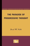 Cover: The Paradox of Progressive Thought - University of Minnesota Press