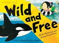 Abbildung von: Wild and Free - Franklin Watts Ltd