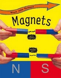 Enlarge image Cover: Magnets - Franklin Watts Ltd