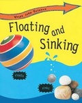 Cover: Floating and Sinking - Franklin Watts Ltd