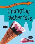 Cover: Changing Materials - Franklin Watts Ltd