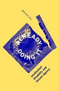 Enlarge image Cover: Already Doing It - University of Minnesota Press