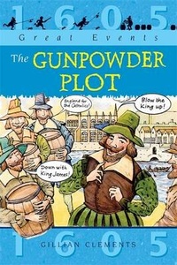 Enlarge image Cover: The Gunpowder Plot - Franklin Watts Ltd