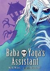 Enlarge image Cover: Baba Yaga's Assistant - Candlewick Press,U.S.