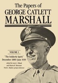 Cover: The Papers of George Catlett Marshall - Johns Hopkins University Press