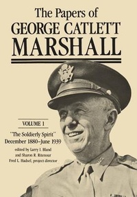 Enlarge image Cover: The Papers of George Catlett Marshall - Johns Hopkins University Press