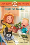 Cover: Judy Moody and Friends: Triple Pet Trouble - Candlewick Press,U.S.