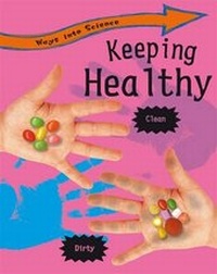 Enlarge image Cover: Keeping Healthy - Franklin Watts Ltd