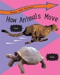 Cover: How Animals Move - Franklin Watts Ltd