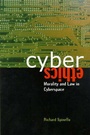 Cover: CyberEthics: Morality and Law in Cyberspace - Jones and Bartlett Publishers, Inc