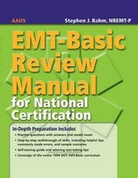 Abbildung von: EMT- BASIC REVIEW MANUAL FOR NATL CERTIFICATION - Jones and Bartlett Publishers, Inc