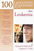 Cover: 100 Questions and Answers about Leukemia - Jones and Bartlett Publishers, Inc