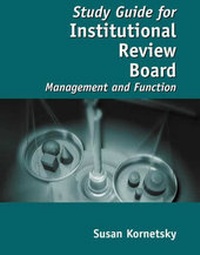 Enlarge image Cover: Study Guide for Institutional Review Board: Management and Function - Jones and Bartlett Publishers, Inc