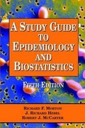 Cover: A Study Guide to Epidemiology and Biostatistics - Jones and Bartlett Publishers, Inc
