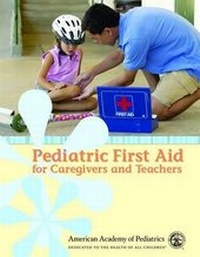 Abbildung von: PEDIATRIC FIRST AID FOR CAREGIVERS & TEACHERS - Jones and Bartlett Publishers, Inc