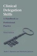 Cover: Clinical Delegation Skills - Jones and Bartlett Publishers, Inc
