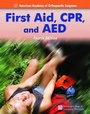 Cover: First Aid, CPR, and AED (Academic Text) - Jones and Bartlett Publishers, Inc