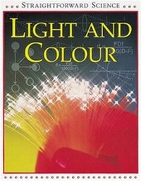 Enlarge image Cover: Light and Colour - Franklin Watts Ltd