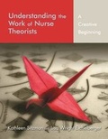 Cover: Understanding the Work of Nurse Theorists: A Creative Beginning - Jones and Bartlett Publishers, Inc