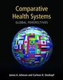 Cover: Comparative Health Systems - Jones and Bartlett Publishers, Inc