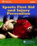 Cover: Sports First Aid & Injury Prevention - Jones and Bartlett Publishers, Inc