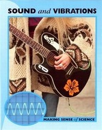 Enlarge image Cover: Sound and Vibration - Franklin Watts Ltd