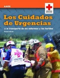 Abbildung von: Los Cuidados de Urgencias y el Transporte de los Enfermos y los Heridos - Jones and Bartlett Publishers, Inc
